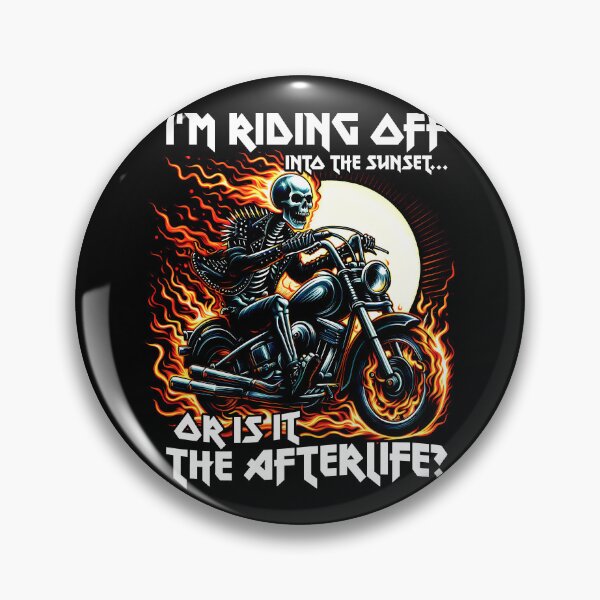 Item preview, I'M RIDING OFF INTO THE SUNSET OR IS IT THE AFTERLIFE? A Skeletal Odyssey Through Flaming Skies designed and sold by SplashTastic.