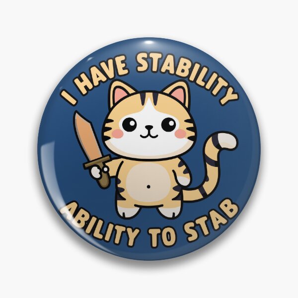 Item preview, I have stability ability to stab - kawaii Cat with a wooden knife designed and sold by MaateoDesign.