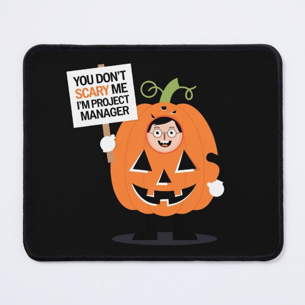 Item preview, You don't scary me, I'm project manager designed and sold by MonaCreations.