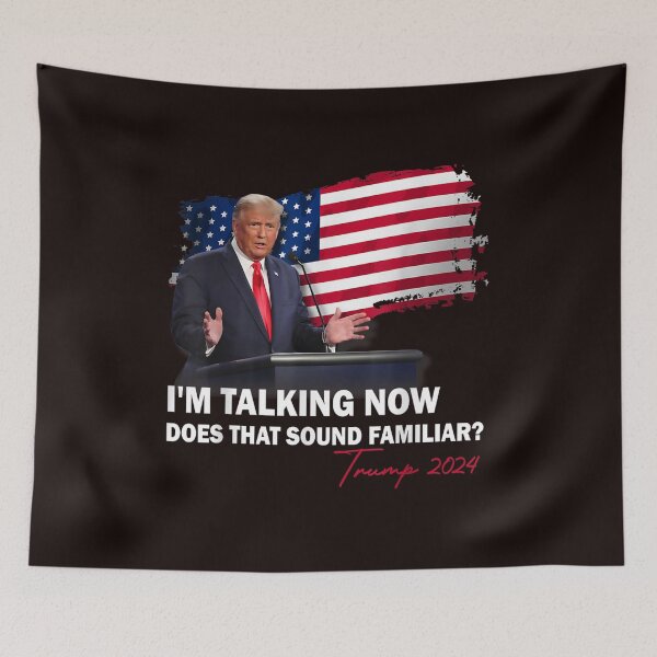 Item preview, I'm Talking Now Does That Sound Familiar Trump 2024 Election  designed and sold by thadghtbad.