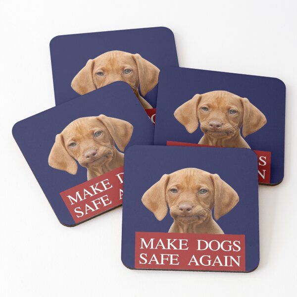 Item preview, Make Dogs Safe Again designed and sold by AintJames.