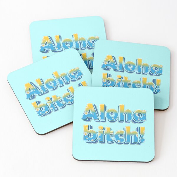 Item preview, Aloha bitch! designed and sold by Grav1n.