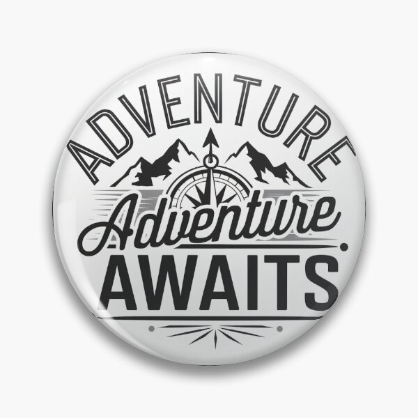 Item preview, Adventure awaits spontaneous trip follow your dreams  designed and sold by Newhyperion.
