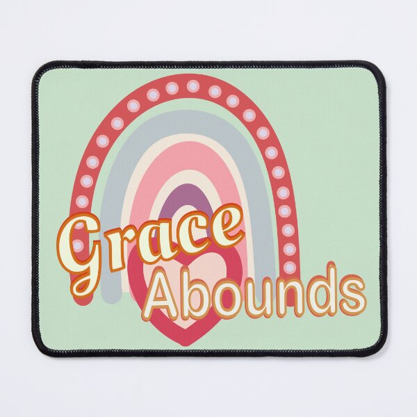 Item preview, Grace Abounds designed and sold by BumbleChynxBee.