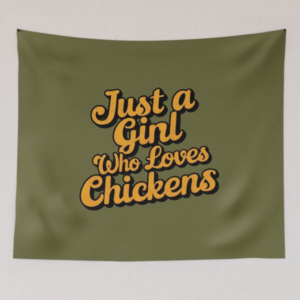 Item preview, Just a girl who loves chickens designed and sold by Aise06.