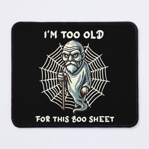 Item preview, Old Boo Sheet Lustiges Spruch Design Mürrisches designed and sold by LuminOrb.