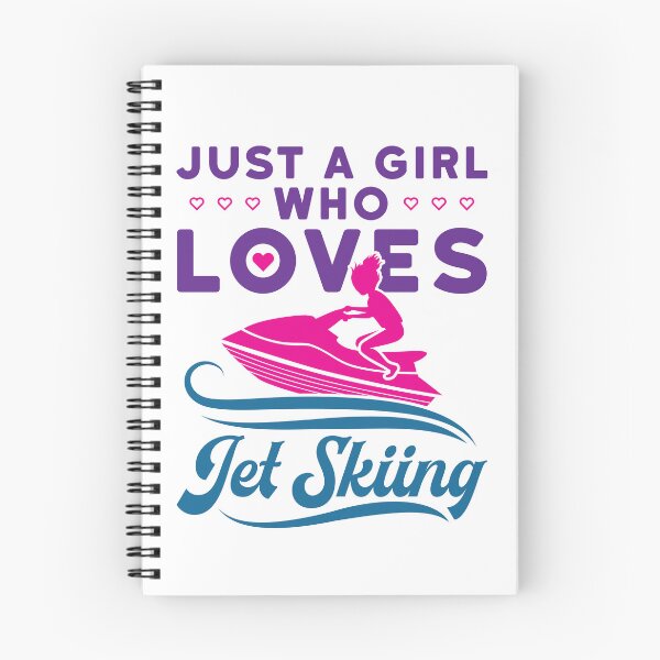 Item preview, Just a Girl Who Loves Jet Skiing designed and sold by jaygo.