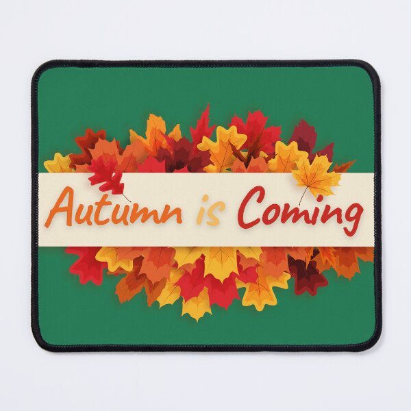 Item preview, Autumn is Coming designed and sold by oonproducts.