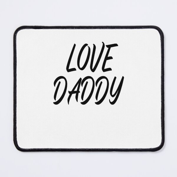 Item preview, love daddy  designed and sold by MKshoper.