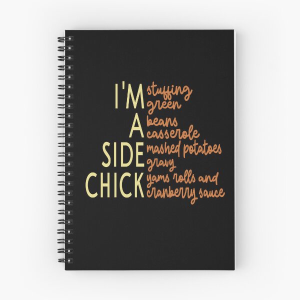 Item preview, i'm a side chick funny side chick thanksgiving designed and sold by Colorfulman.