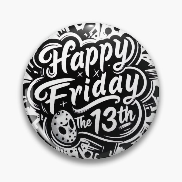 Item preview, Happy Friday the 13th! designed and sold by Nerd Out!.