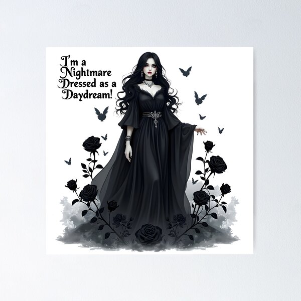 Item preview, I’m a Nightmare Dressed as a Daydream! designed and sold by MADsrecreation.
