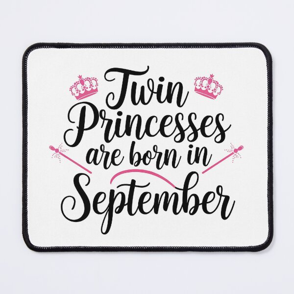 Item preview, Twin Princesses Are Born in September Gift For Twin designed and sold by Verycutethings.