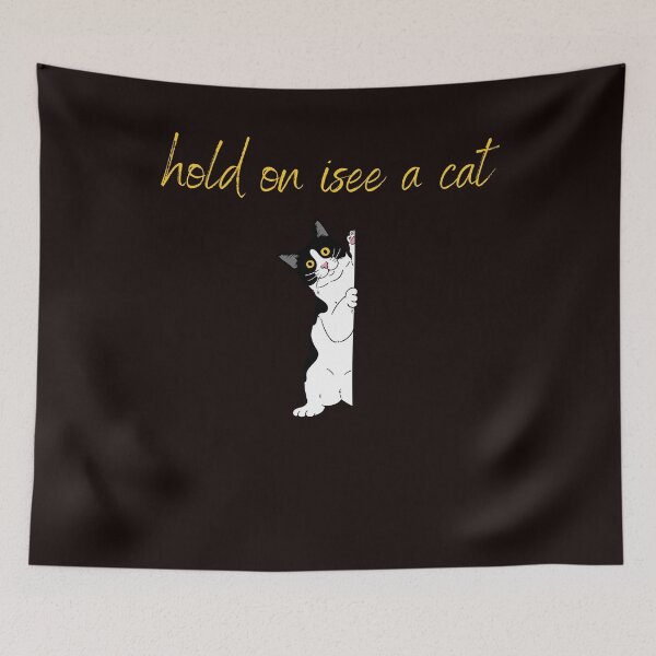 Item preview, hold on isee a cat designed and sold by eupro.