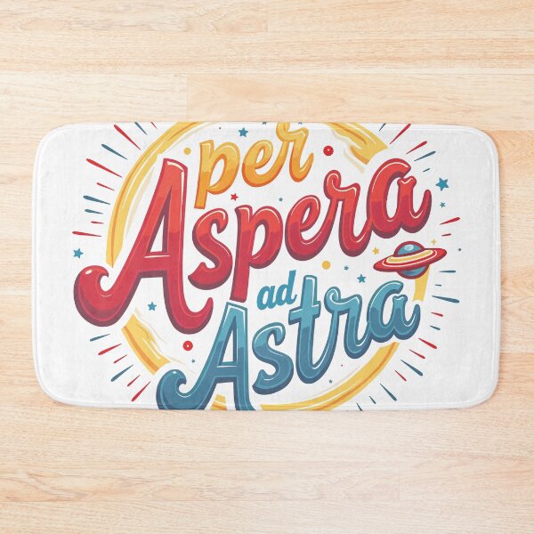 Item preview, ‘Per Aspera ad Astra' - Style and Determination designed and sold by ArtEmotionsImages.
