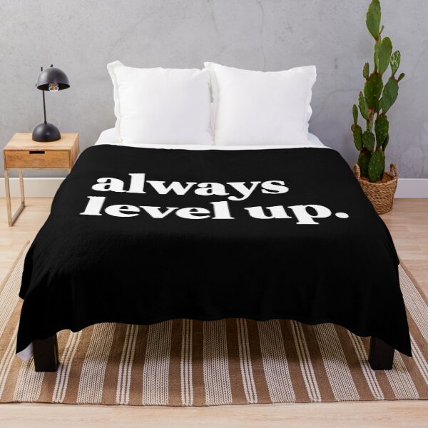 Item preview, Always level up designed and sold by weirdly weird.