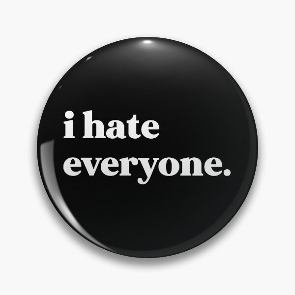 Item preview, I hate everyone designed and sold by weirdly weird.