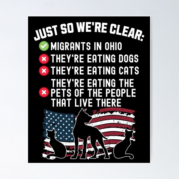 "They Are Eating The Pets In Springfield - Kamala Harris Walz Dogs Cats ...