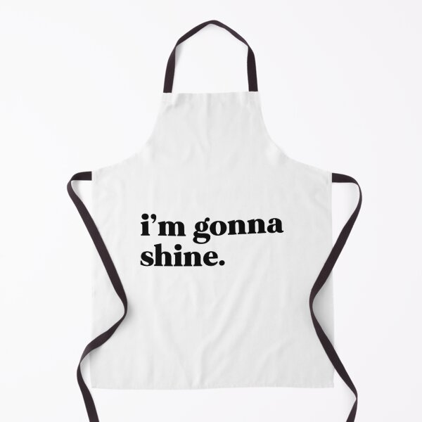 Item preview, I’m gonna shine designed and sold by weirdly weird.
