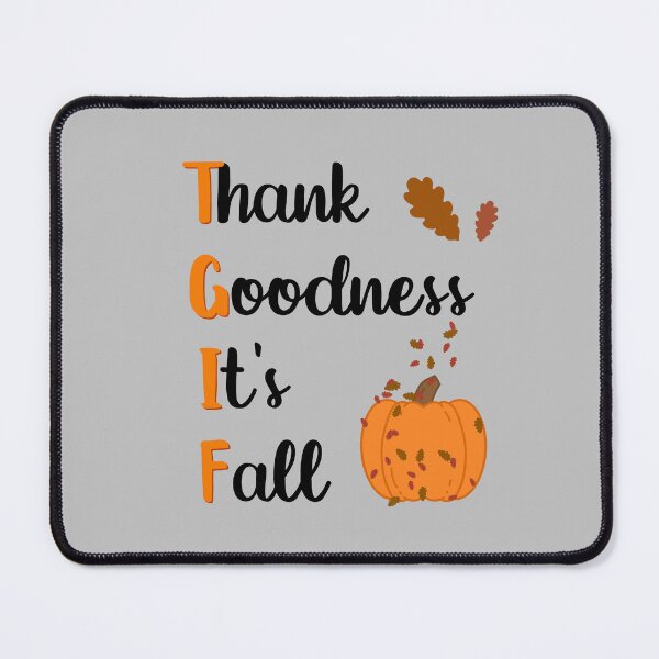 Item preview, Thank Goodness It’s Fall designed and sold by JMDesignHouse.