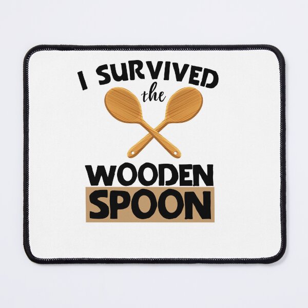 Item preview, Funny saying i survived the wooden spoon designed and sold by khallidaart.