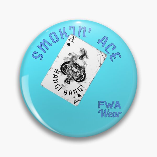Item preview, FWA Smokin' Ace designed and sold by TheFabe1.