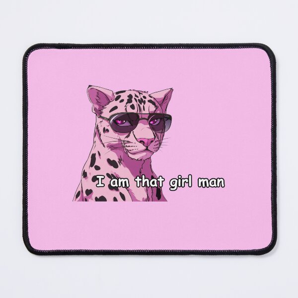 Item preview, I am that girl man pink jaguar quote designed and sold by pinkuardesign.
