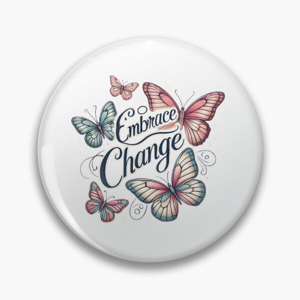 Item preview, Embrace Change designed and sold by ByPlus.