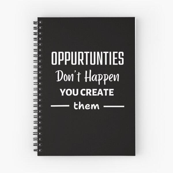 Item preview, You create Opportunites & It does not happen on its own- Motivational  designed and sold by ChazonCreations.