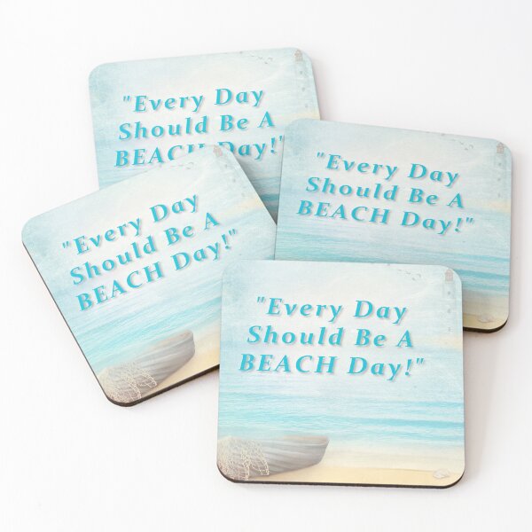 Item preview, Every Day Should Be A Beach Day designed and sold by James DeFazio.