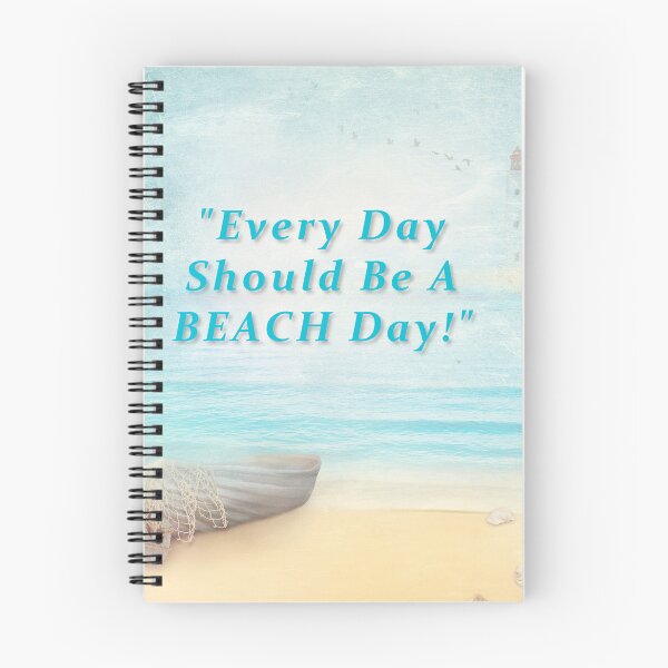 Item preview, Every Day Should Be A Beach Day designed and sold by James DeFazio.