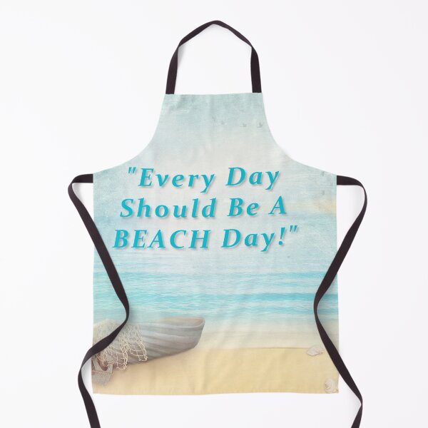 Item preview, Every Day Should Be A Beach Day designed and sold by James DeFazio.
