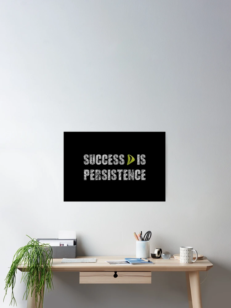 Thumbnail 2 of 3, Poster, Success Is Persistence designed and sold by IRON WINGS /USAF.