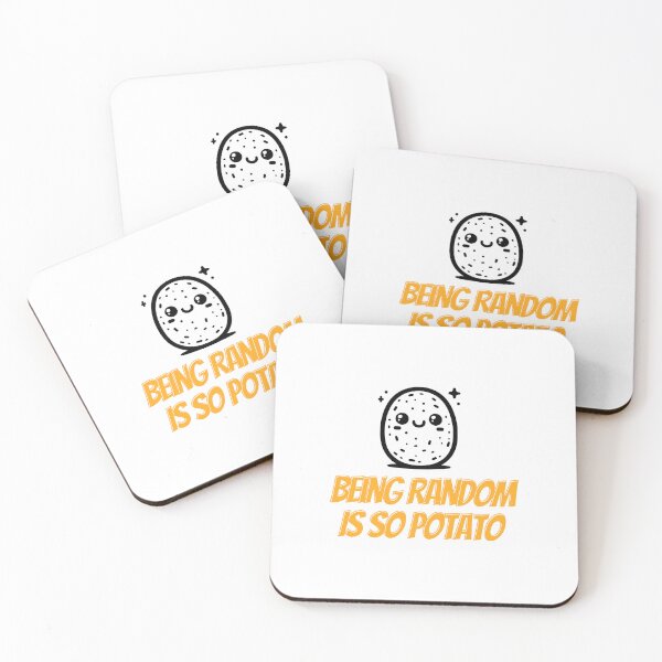 Item preview, Being Random Is So Potato designed and sold by musthavewords.