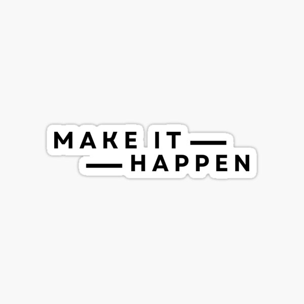 Item preview, "Believe and Achieve: Make It Happen" designed and sold by JAKKYJAK.