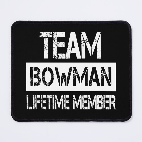Item preview, Bowman Name Bowman Lifetime member designed and sold by Opera-Dan.