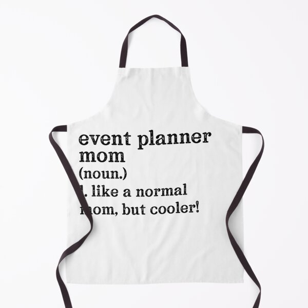 Item preview, Event Planner Mom: Like A Normal Mom But Cooler! designed and sold by TeesYouWant.