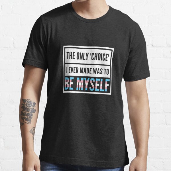 Only Choice To Be Myself Trans Retro LGBTQ Pride Flag Unisex T-shirt