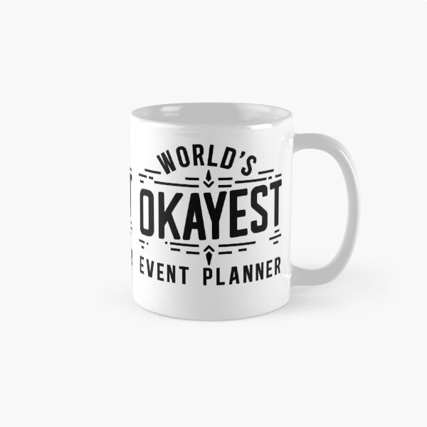 Item preview, World's Okayest Event Planner designed and sold by TeesYouWant.