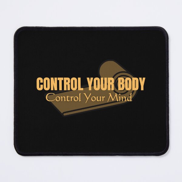 Item preview, Control your body, Control your mind designed and sold by Saimia.
