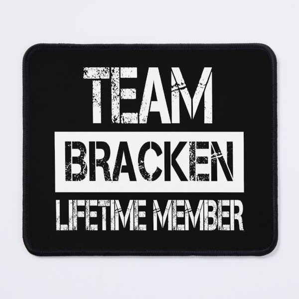 Item preview, Bracken Name Bracken Lifetime member designed and sold by Opera-Dan.