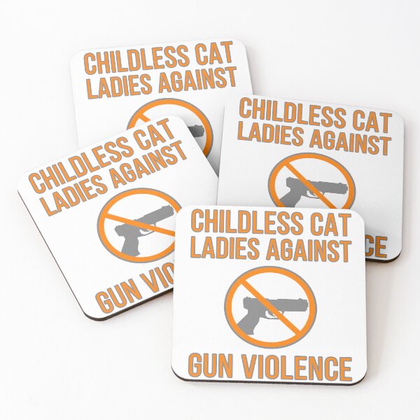 Item preview, Childless cat ladies against gun violence  designed and sold by Rachel the Artist .