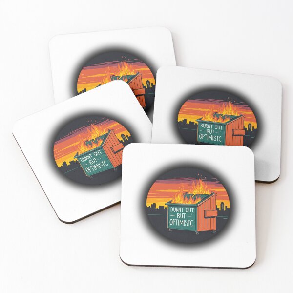 Item preview, Dumpster Fire : Burnt out but optimistic designed and sold by FitEnvy.