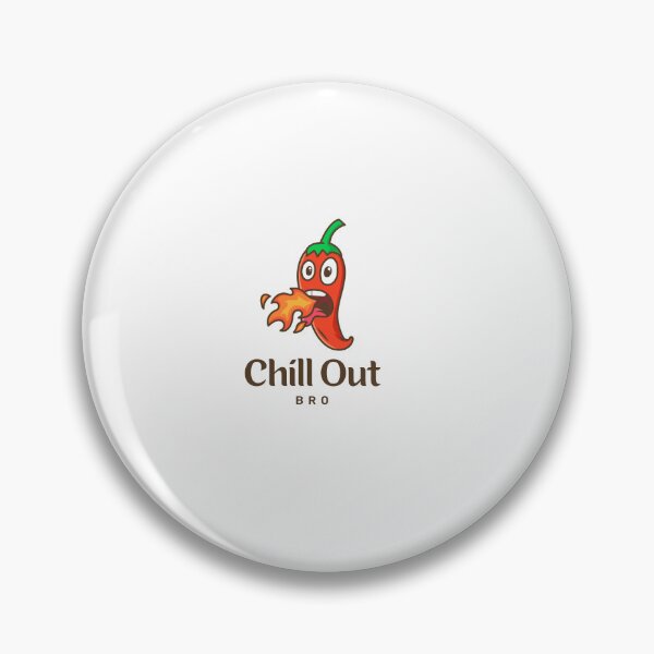 Item preview, Chill Out Bro designed and sold by FitEnvy.