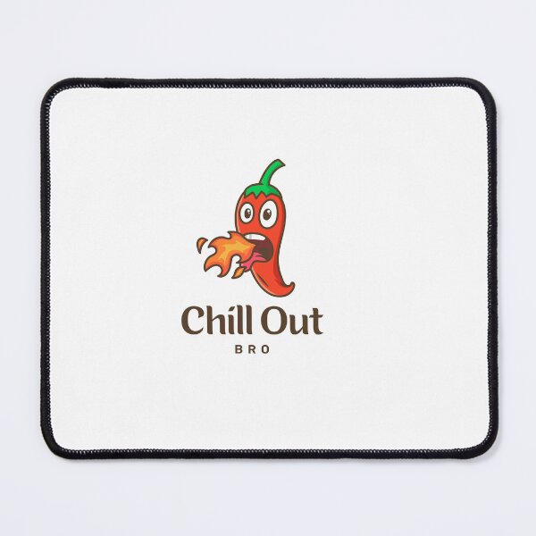 Item preview, Chill Out Bro designed and sold by FitEnvy.