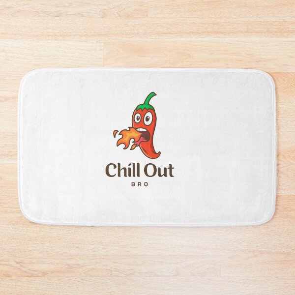 Item preview, Chill Out Bro designed and sold by FitEnvy.