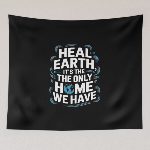 Item preview, Heal the Earth Our Only Home designed and sold by artwaves.
