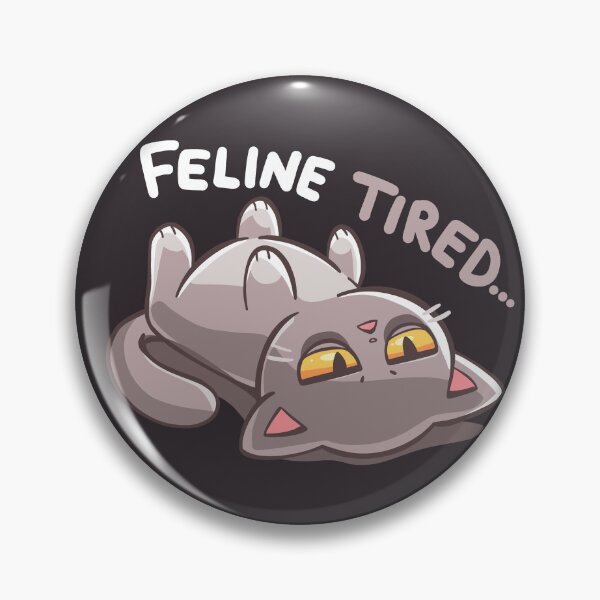 Item preview, Feline Tired designed and sold by TechraNova.