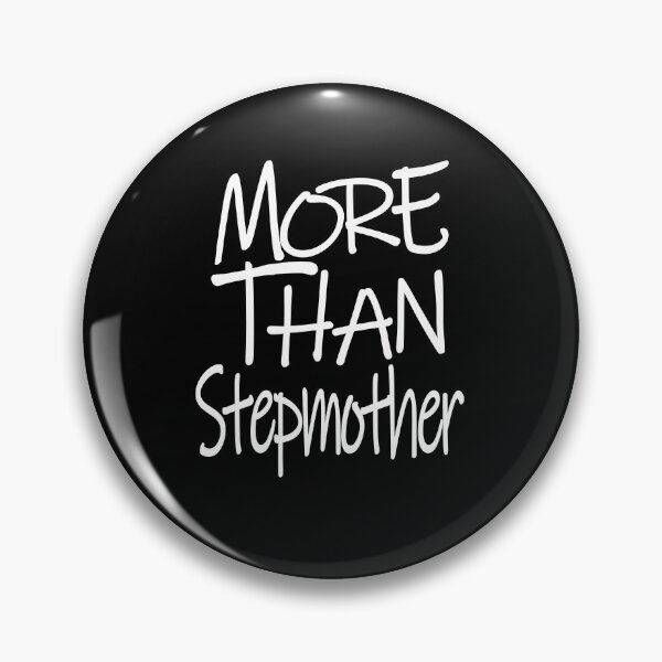 Item preview, More Than Stepmother The Perfect Way to Show Love to Your Beloved Stepmother designed and sold by YAHIA-14.