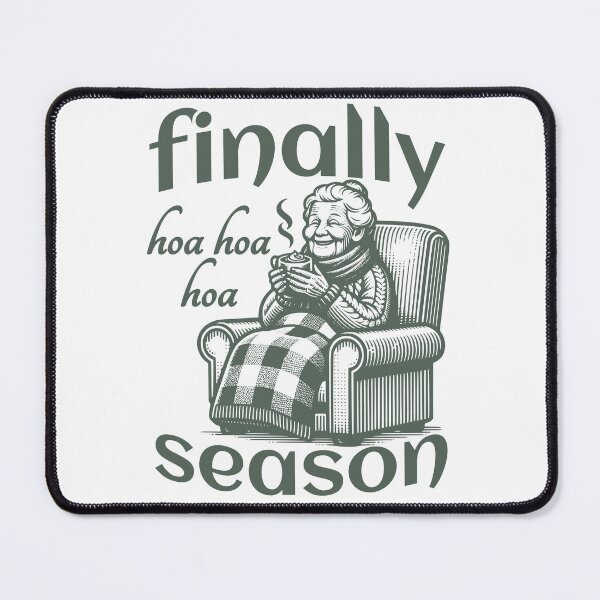 Item preview, hoa hoa hoa season designed and sold by VariousGoodies.